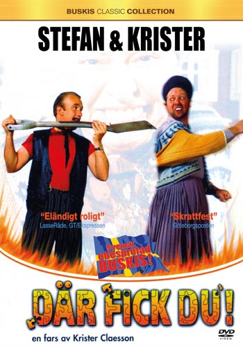 Stefan & Krister / Där fick du! (DVD) v:7949642